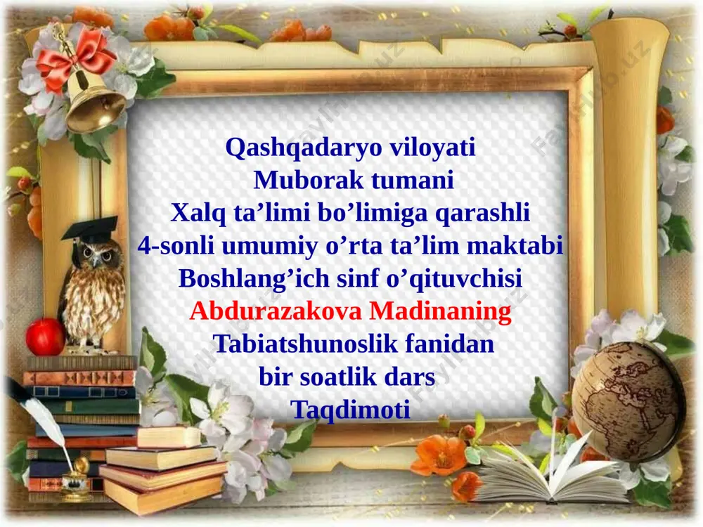 abdurazzoqova madina tabiatshunoslik fanidan taqdimot — PPTX