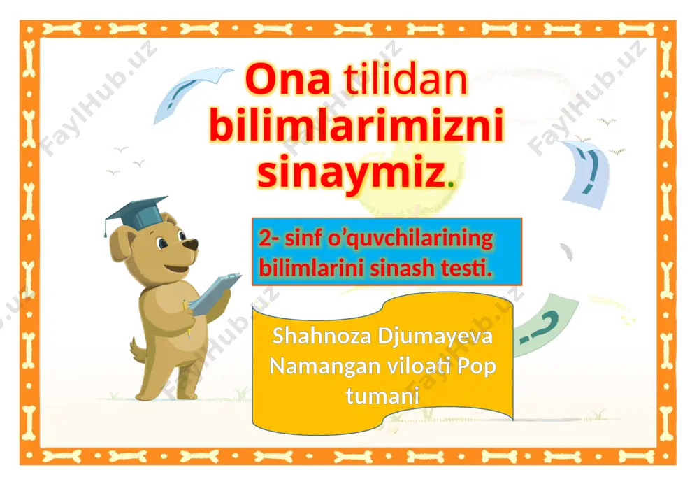 ona tilidan bilimlarimizni sinaymiz2-sinf — PPTX