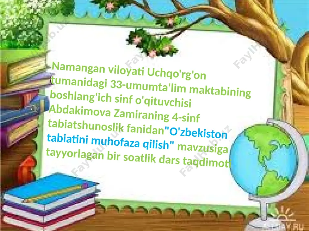 o'zbekiston tabiatini muhofaza qilish — PPTX