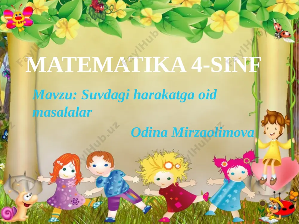 suvdagi harakat — PPTX