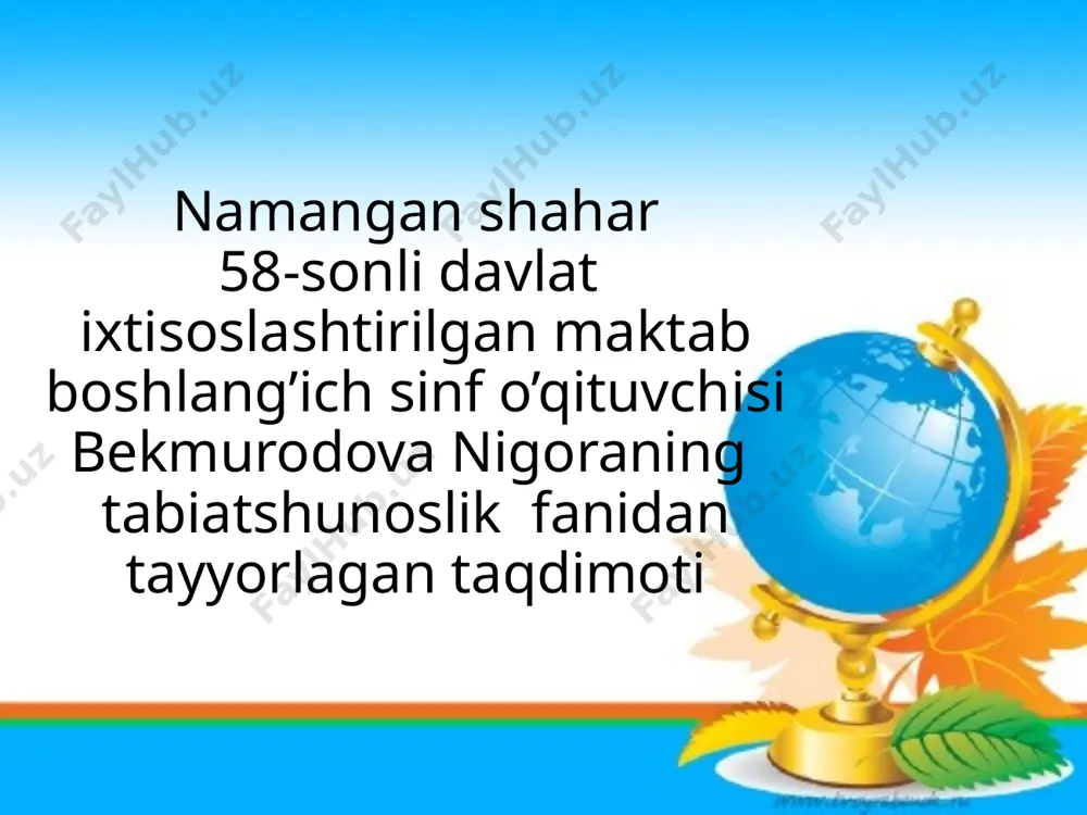 o'zbekiston tabiatini muhofaza qilish 4-sinf — PPTX