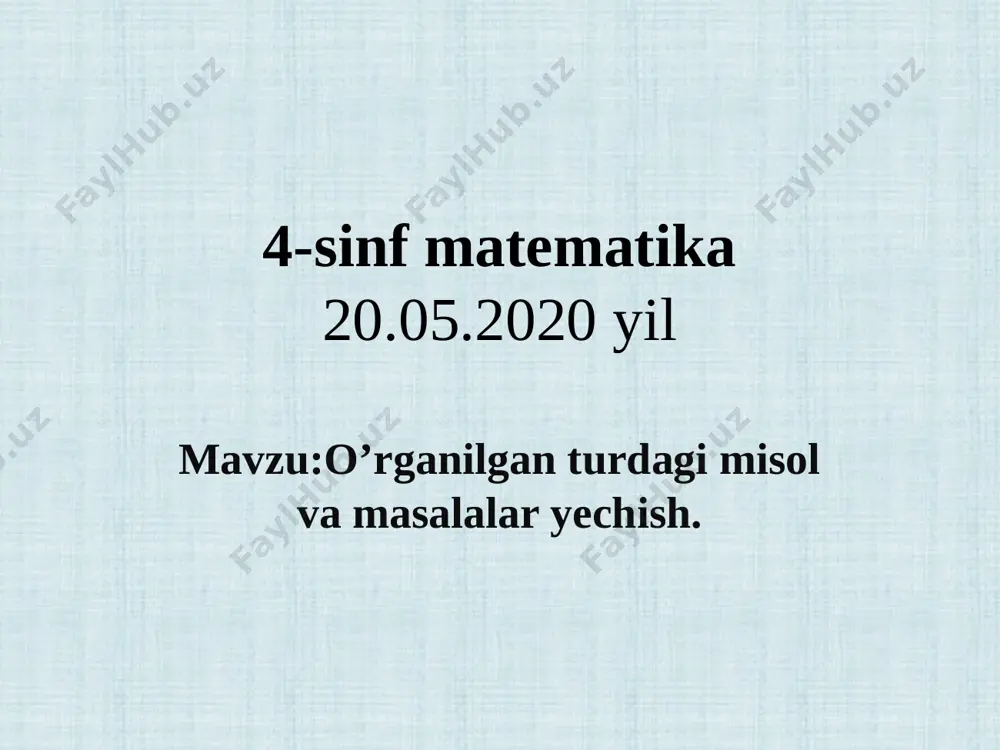 4_sinf_matematika_mavzu;o'tilganlarni_takrorlash_d_qayumova — PPTX