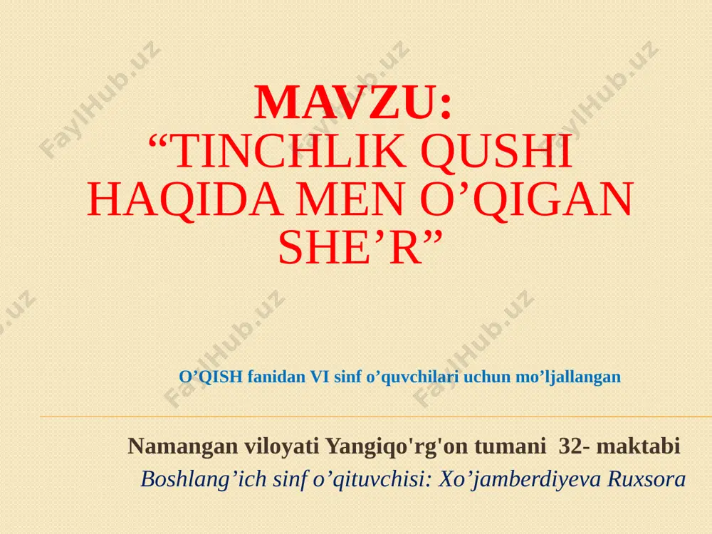 tinchlik qushi haqida men o’qigan she’r — PPTX