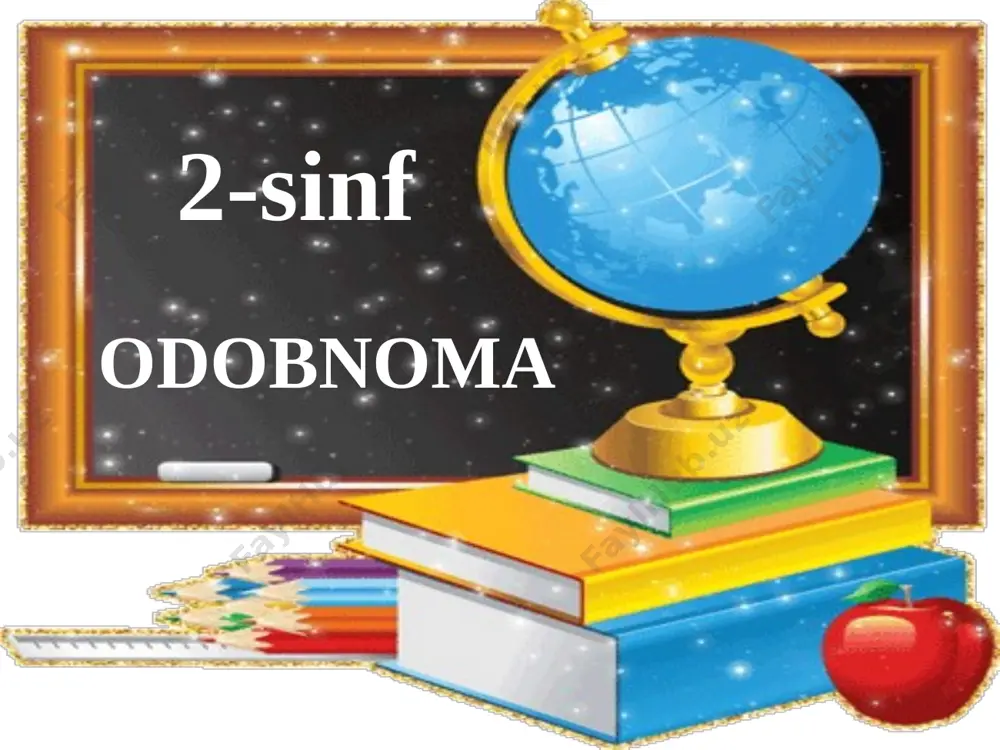 2-sinf odobnoma — PPTX
