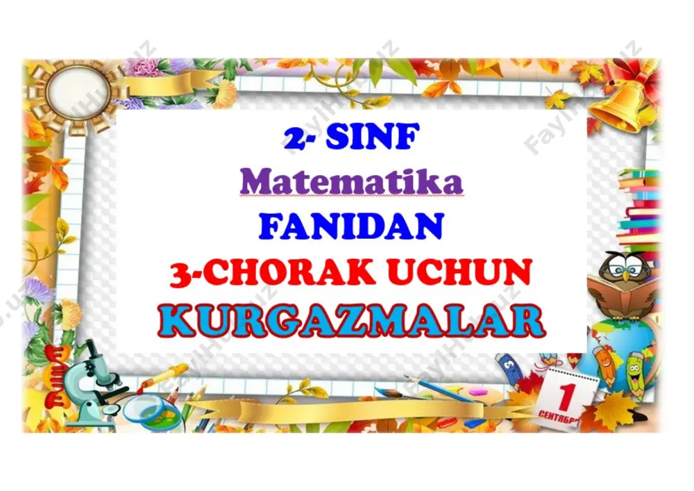 2-sinf matematika 3-chorak ko'rgazma mavzulashgan 2021 — DOCX