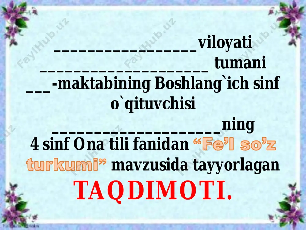 4_sinf_ona_tili_3_chorak_fe'l_so'z_turkumi_konvertirovan — PDF