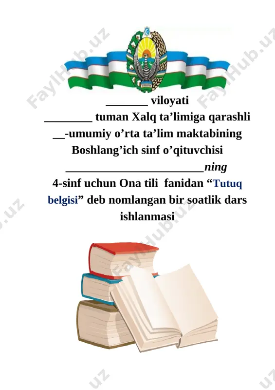 4 sinf ona tili tutuq belgisi(46-48) 1-chorak — DOCX
