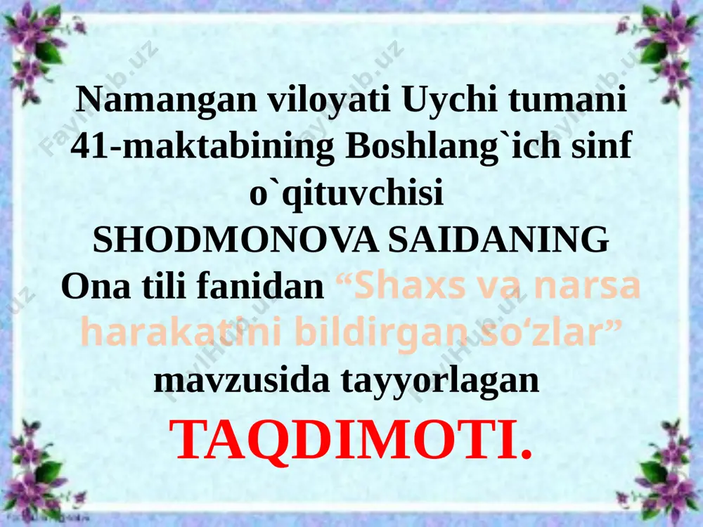 2-sinf shaxs va narsa harakatini bildirgan so‘zlar (1) — PPTX