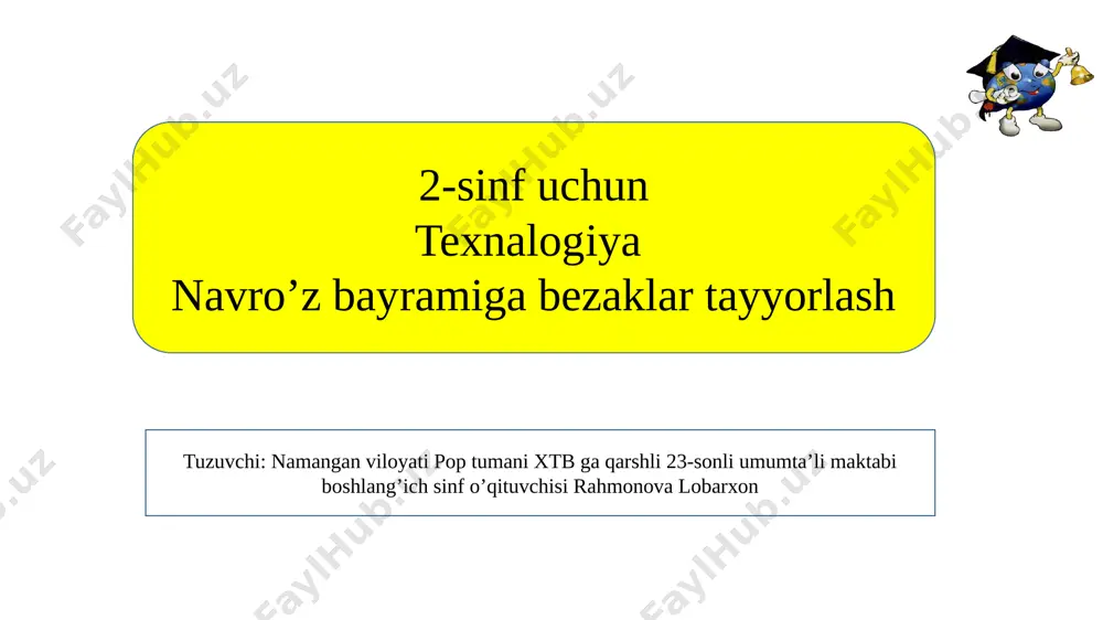 uy vazifa2- sinf texnologiya bay bezak18- mart — PPTX