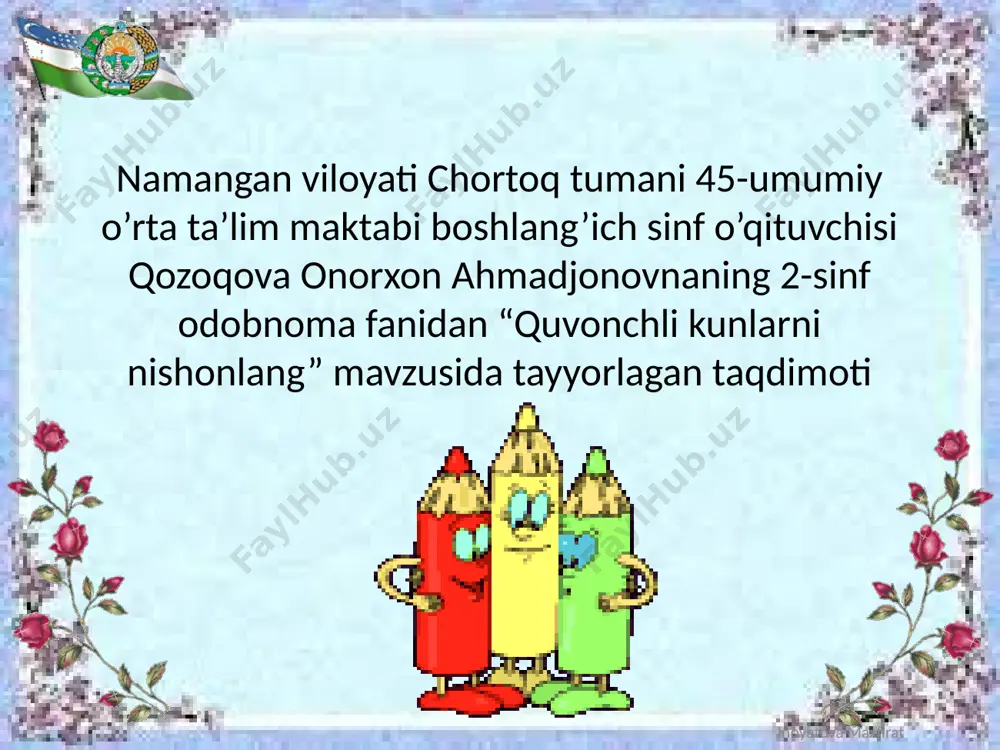 2-sinf odobnoma quvonchli kunlarni nishonlang — PPTX