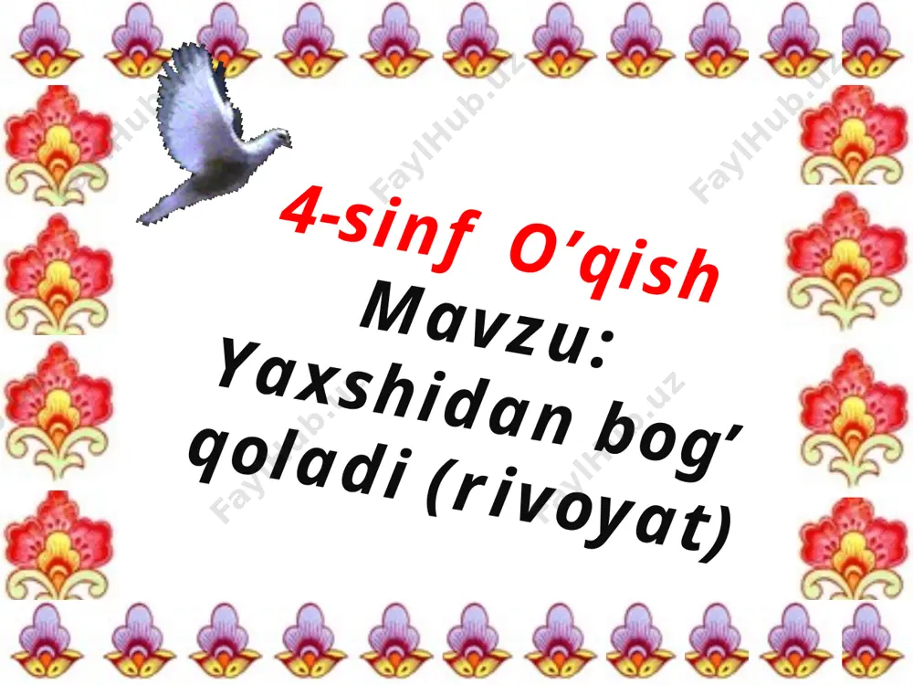 yaxshidan bog` qoladi. 4-sinf uyga vazifa uychi tuman — PPTX
