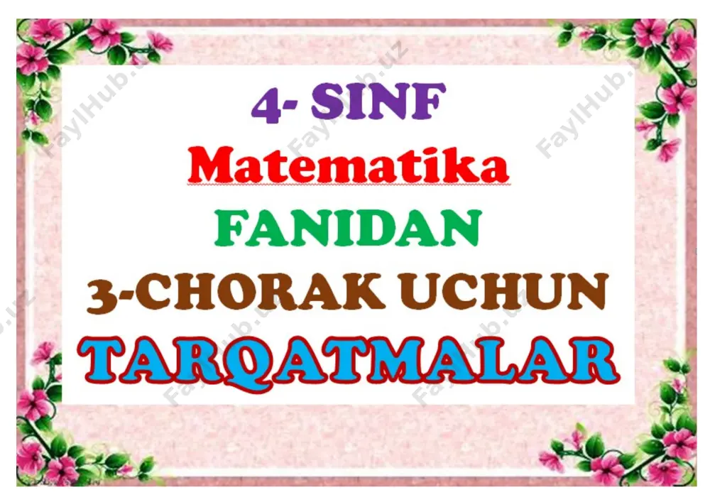 4-matematika 3-chorak tarqatma 2021 — DOCX
