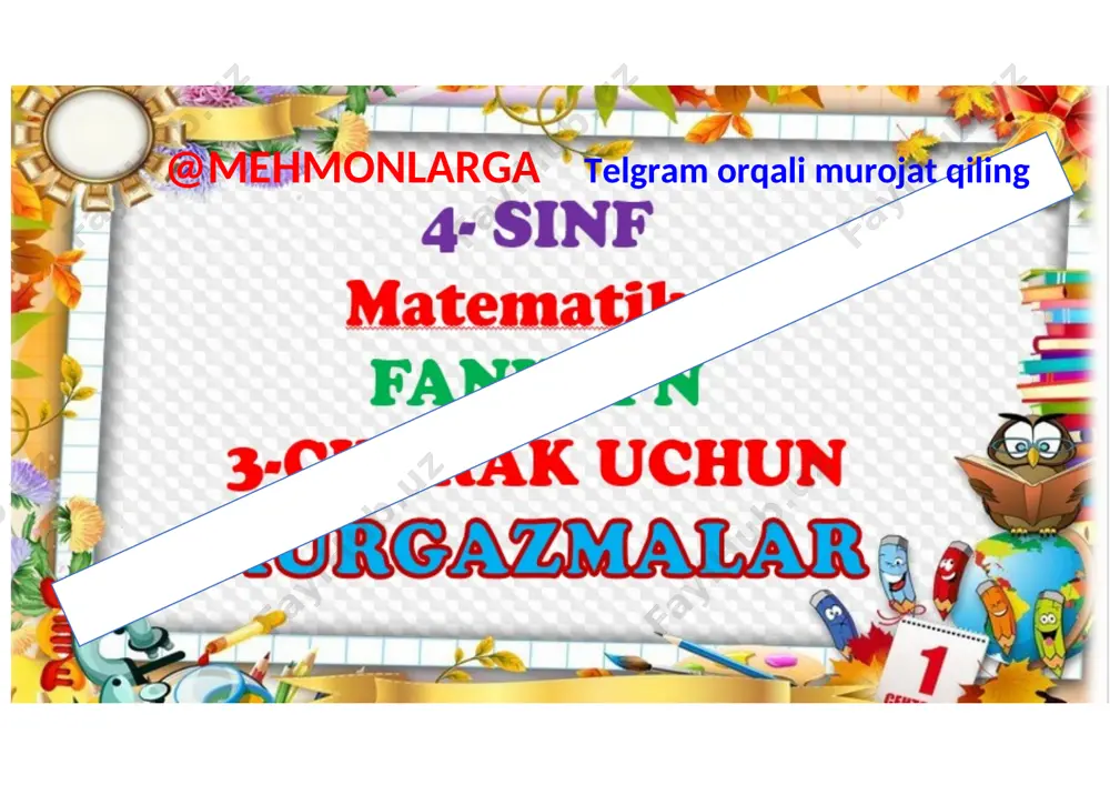 4_sinf_3_chorak_mavzulashgan_ko'rgazmalar_pechatga_tayor_2021 — DOCX