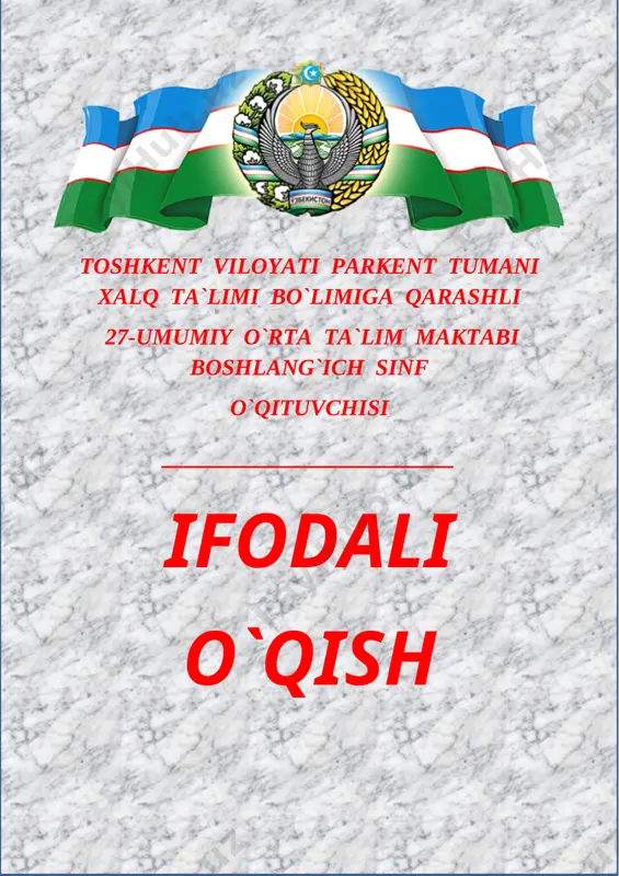 4-sinf ifodali o`qish to`garak2018 — DOCX
