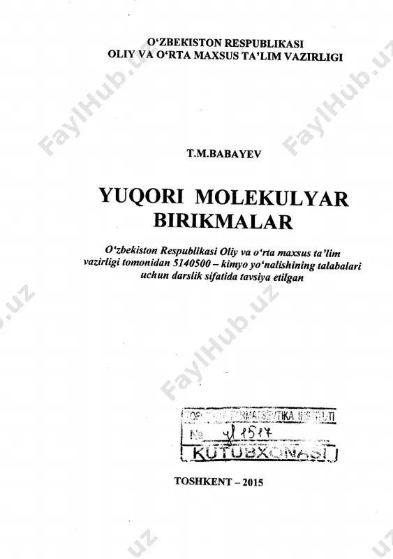 babayev t.m. yuqori molekulyar birikmalar. — PDF