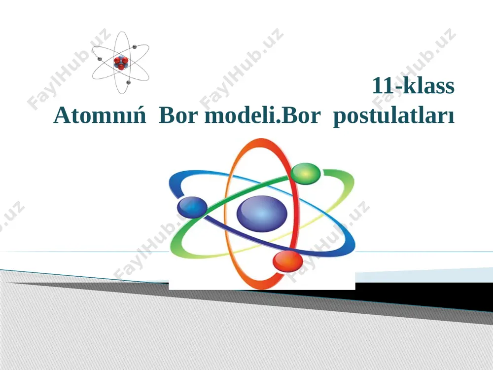 11-klass.atomnıń bor modeli — PPTX