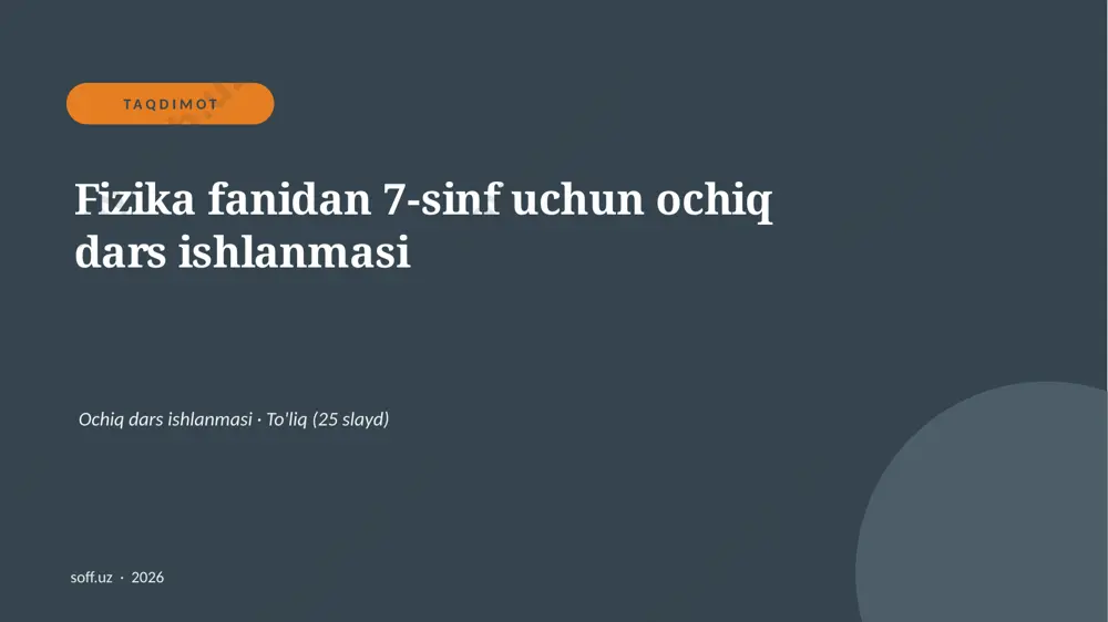 0134_v2_fizika_fanidan_7_sinf_uchun_ochiq_ — PPTX