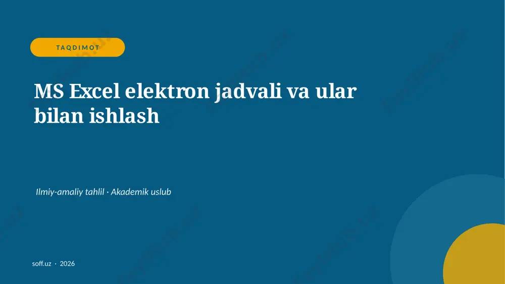 130_v1_ms_excel_elektron_jadvali_va_ular_bila — PPTX