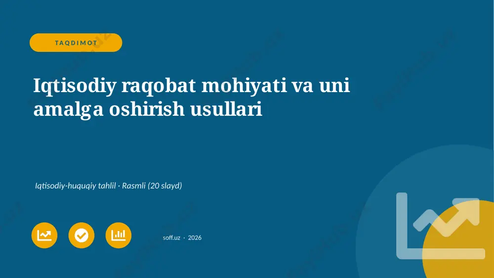0350_v1_iqtisodiy_raqobat_mohiyati_va_uni_ — PPTX