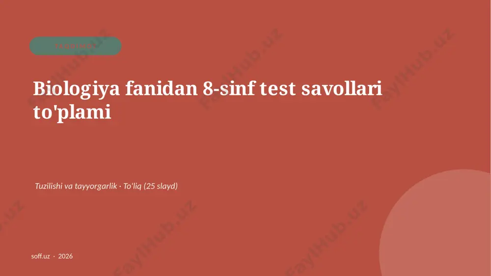 0262_v2_biologiya_fanidan_8_sinf_test_savo — PPTX