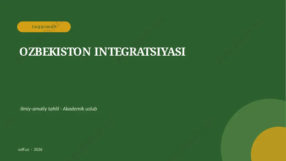 146_v1_ozbekiston_integratsiyasi — PPTX