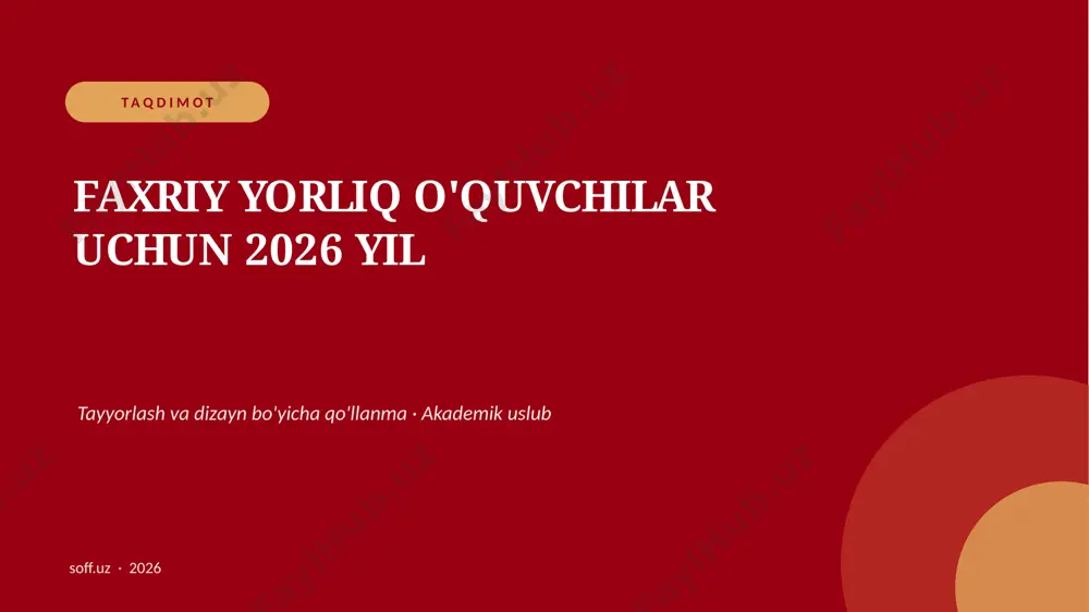 025_v1_faxriy_yorliq_oquvchilar_uchun_2026_yi — PPTX