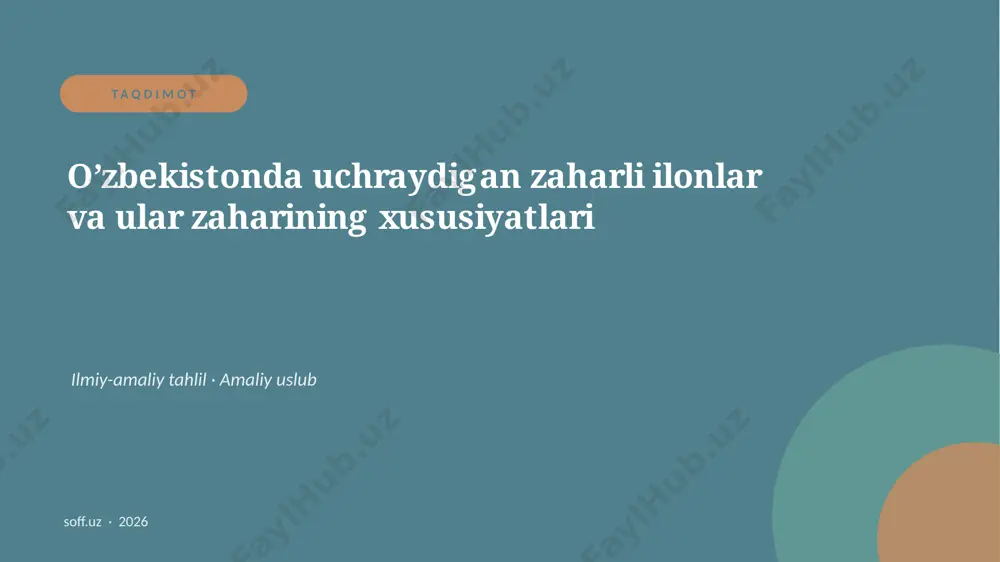143_v2_o_zbekistonda_uchraydigan_zaharli_ilon — PPTX