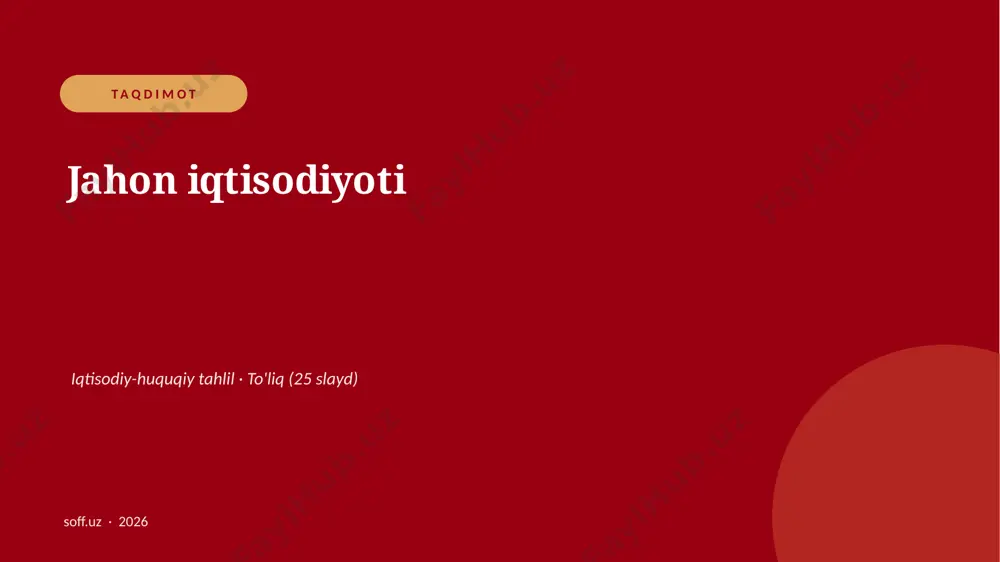 0450_v2_jahon_iqtisodiyoti — PPTX
