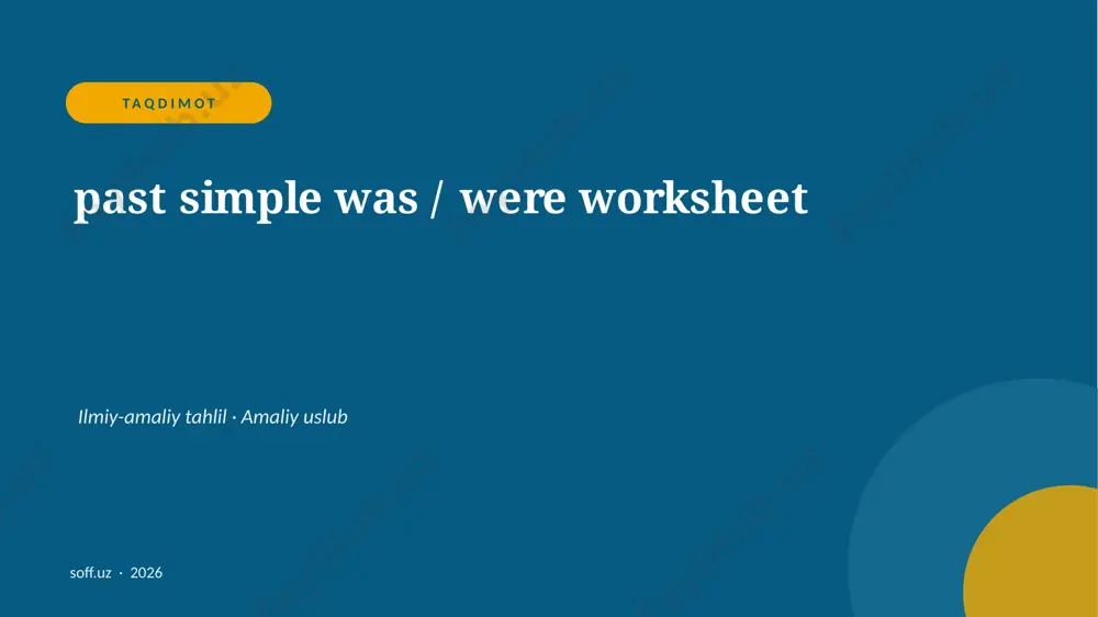 035_v2_past_simple_was_were_worksheet — PPTX