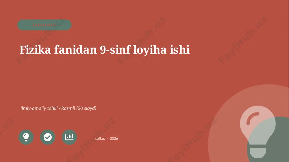 0307_v1_fizika_fanidan_9_sinf_loyiha_ishi — PPTX