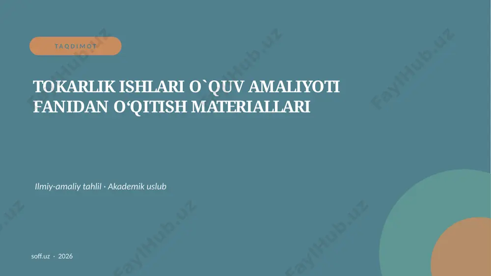 148_v1_tokarlik_ishlari_o_quv_amaliyoti_fanid — PPTX