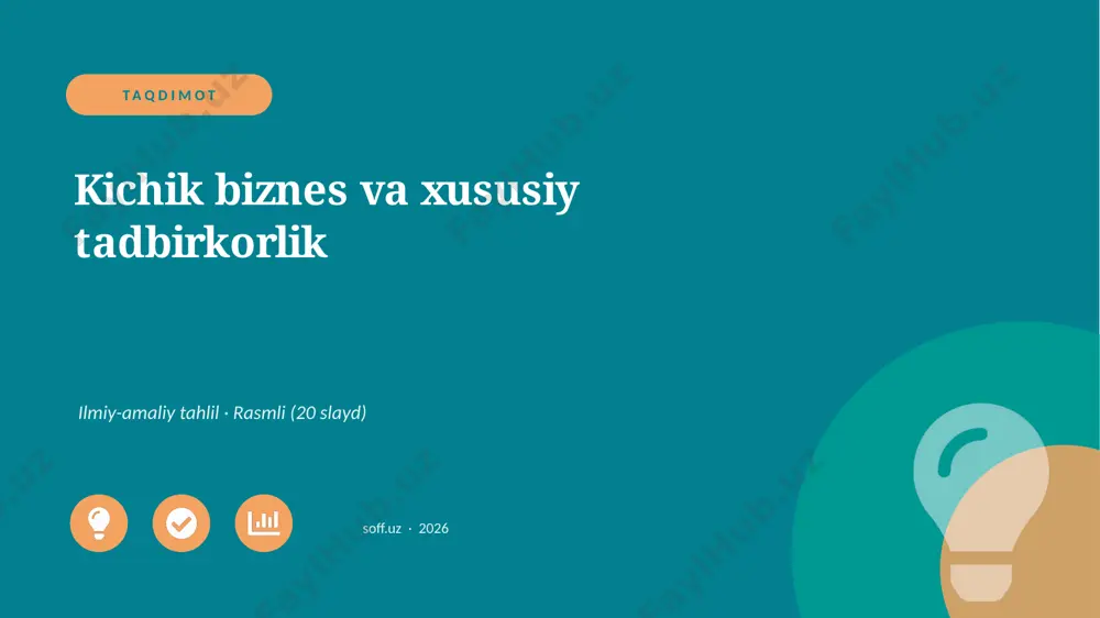 0361_v1_kichik_biznes_va_xususiy_tadbirkor — PPTX