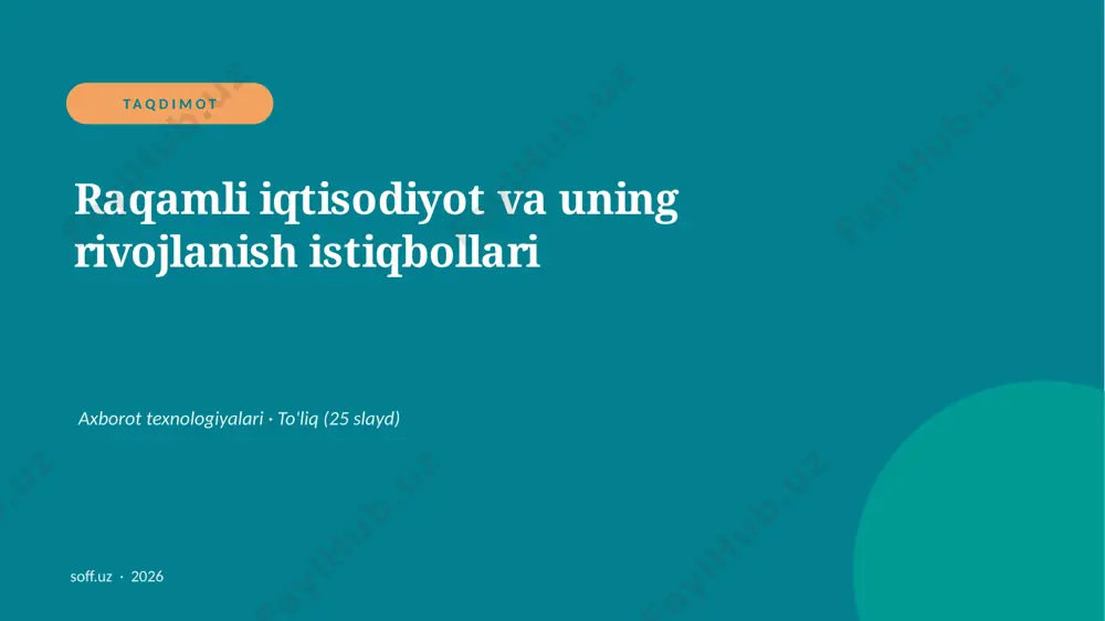 0356_v2_raqamli_iqtisodiyot_va_uning_rivoj — PPTX