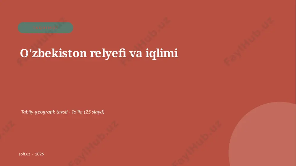 0442_v2_ozbekiston_relyefi_va_iqlimi — PPTX
