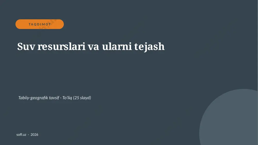 0474_v2_suv_resurslari_va_ularni_tejash — PPTX