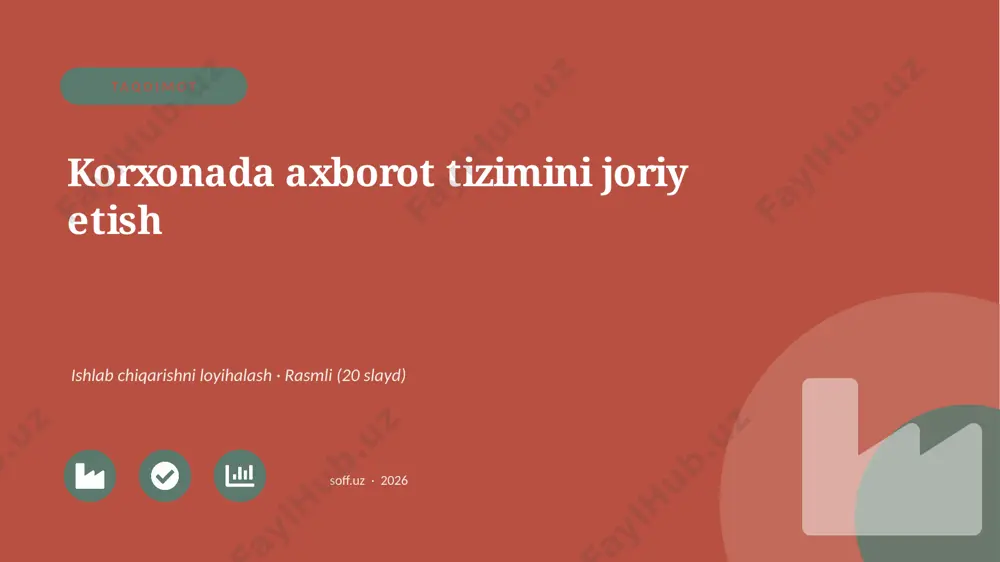 0487_v1_korxonada_axborot_tizimini_joriy_e — PPTX
