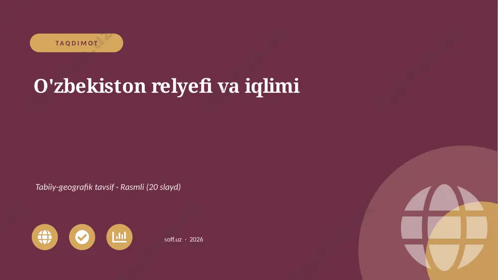 0442_v1_ozbekiston_relyefi_va_iqlimi — PPTX