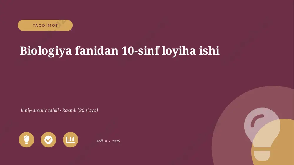 0322_v1_biologiya_fanidan_10_sinf_loyiha_i — PPTX