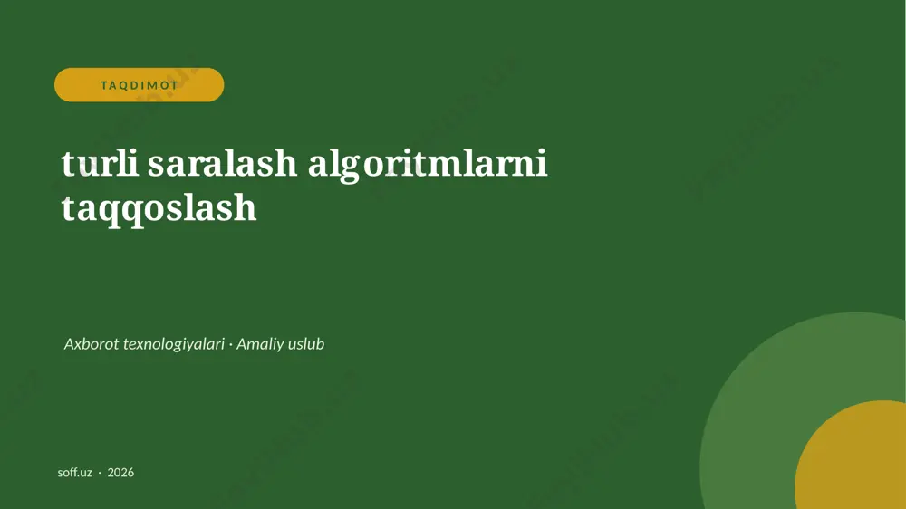 041_v2_turli_saralash_algoritmlarni_taqqoslas — PPTX