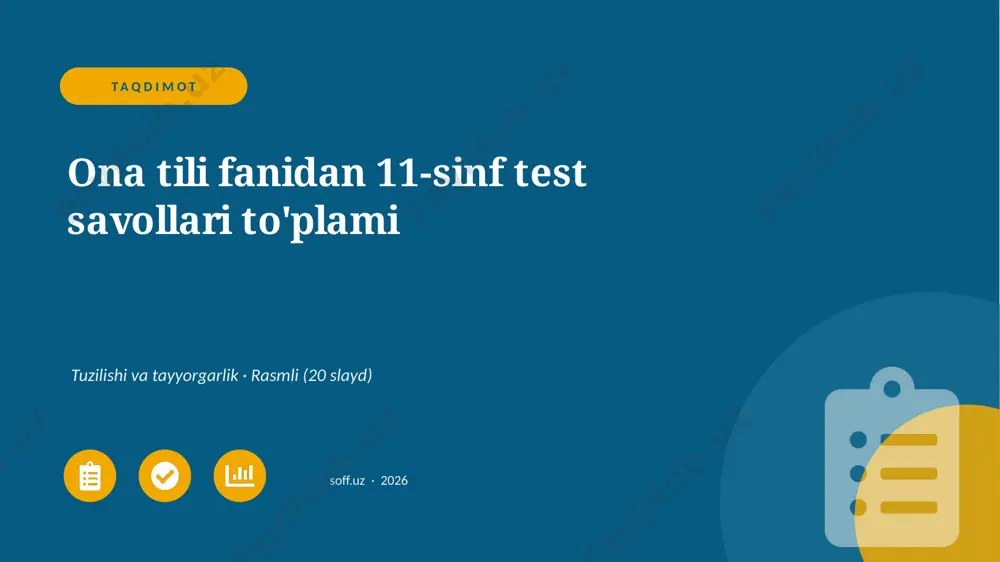 0230_v1_ona_tili_fanidan_11_sinf_test_savo — PPTX