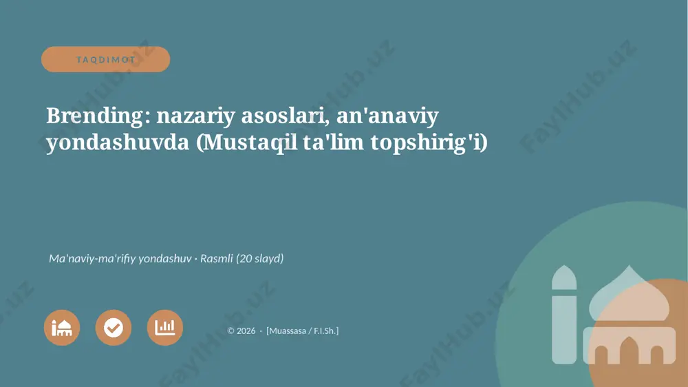 01908_brending_nazariy_asoslari_ananaviy_yonda — PPTX