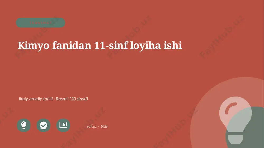 00337_kimyo_fanidan_11_sinf_loyiha_ishi — PPTX
