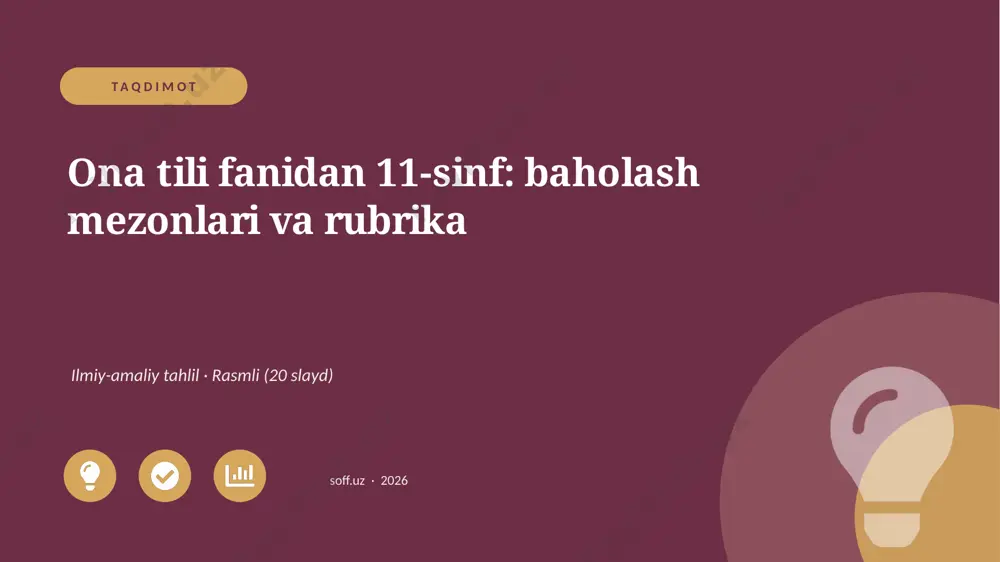 03802_ona_tili_fanidan_11_sinf_baholash_mezonl — PPTX