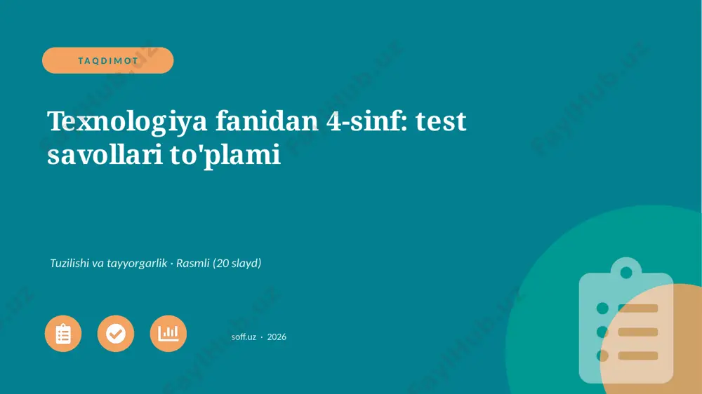 01351_texnologiya_fanidan_4_sinf_test_savollar — PPTX