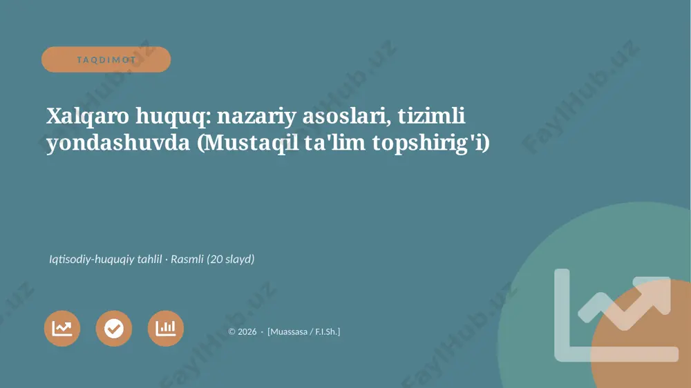 04378_xalqaro_huquq_nazariy_asoslari_tizimli — PPTX