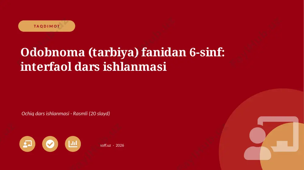 03485_odobnoma_tarbiya_fanidan_6_sinf_interfao — PPTX