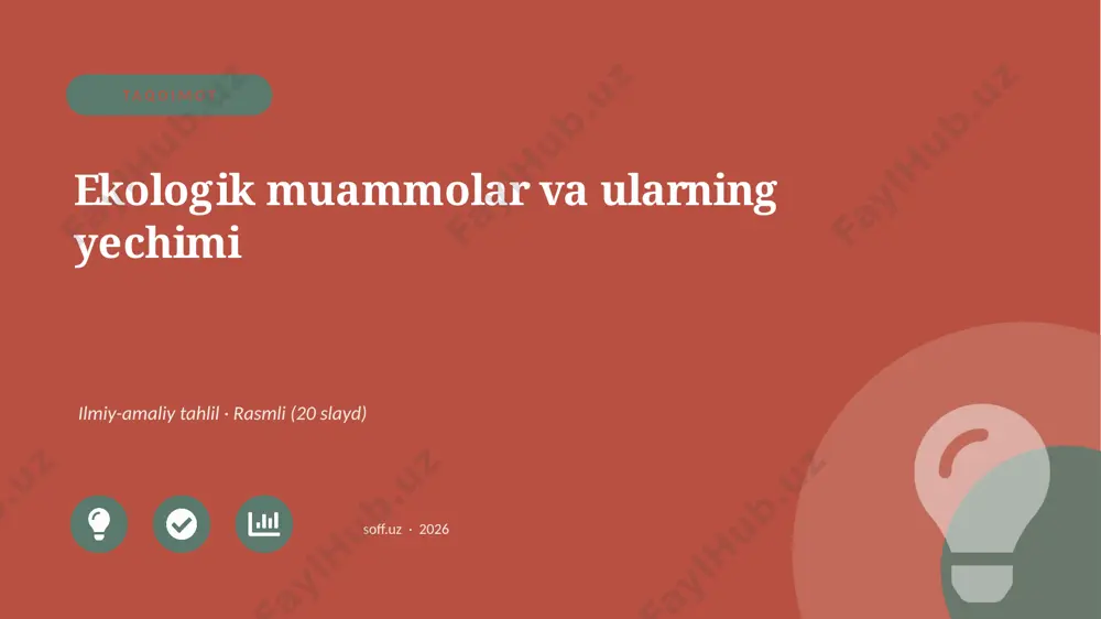 00377_ekologik_muammolar_va_ularning_yechimi — PPTX