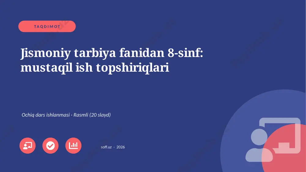 02493_jismoniy_tarbiya_fanidan_8_sinf_mustaqil — PPTX