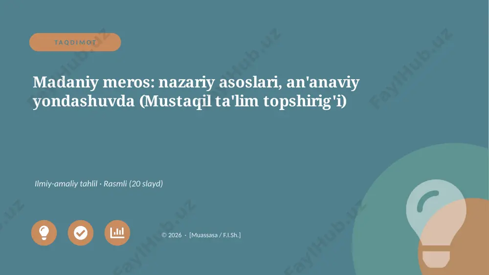 02168_madaniy_meros_nazariy_asoslari_ananaviy — PPTX