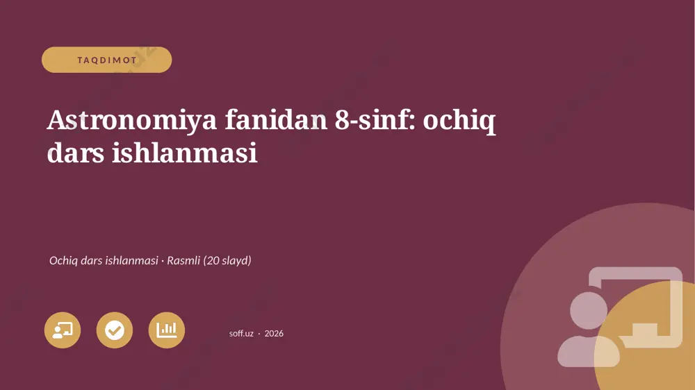 01192_astronomiya_fanidan_8_sinf_ochiq_dars_is — PPTX
